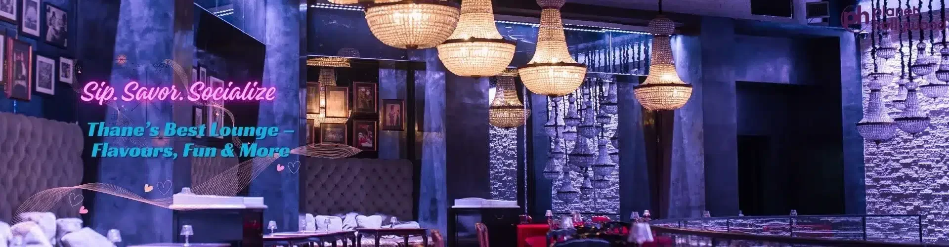 Leisure lounge and entertainment bar in Thane